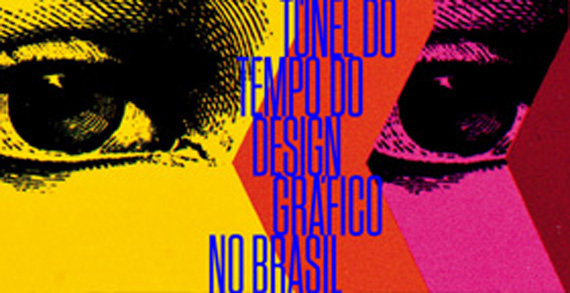 cartaz de divulgação do Túnel do Tempo do Design Gráfico no Brasil